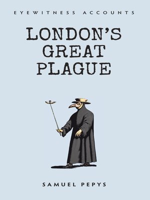cover image of Eyewitness Accounts London's Great Plague